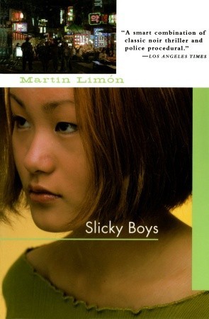 Slicky Boys (2004) by Martin Limón