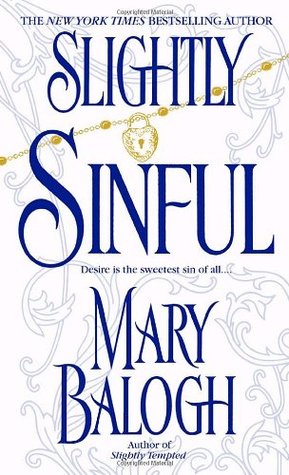 Slightly Sinful (2004) by Mary Balogh