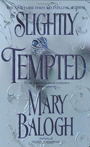 Slightly Tempted (2004) by Mary Balogh
