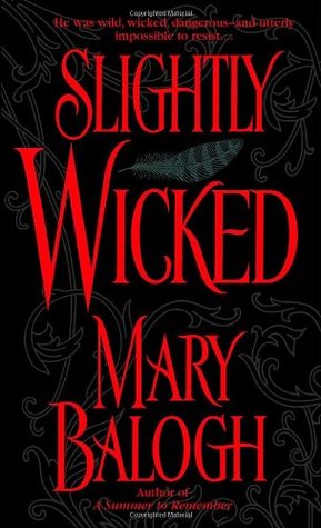 Slightly Wicked (2011) by Mary Balogh