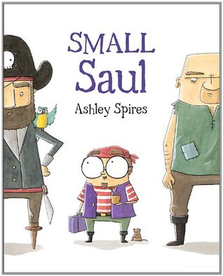 Small Saul (2011) by Ashley Spires