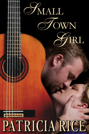 Small Town Girl: A Novel (2012)