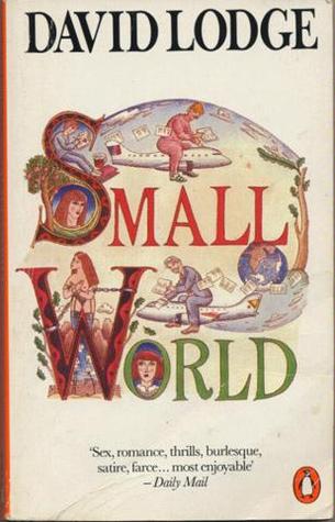 Small World (1995) by David Lodge