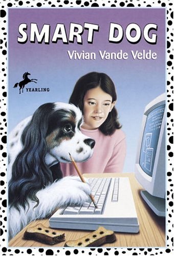 Smart Dog (2000) by Vivian Vande Velde
