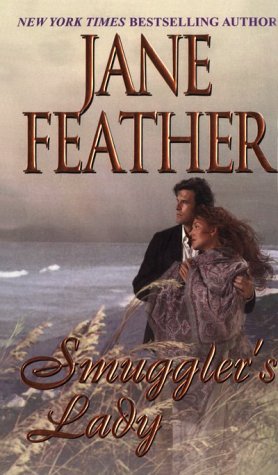 Smuggler's Lady (1999) by Jane Feather