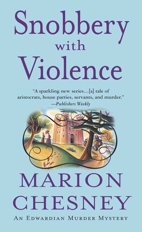 Snobbery With Violence (2004) by Marion Chesney