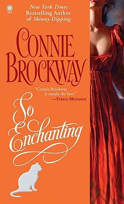 So Enchanting (2009) by Connie Brockway