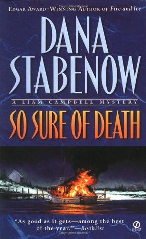 So Sure Of Death (2000) by Dana Stabenow