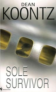 Sole Survivor (2006) by Dean Koontz