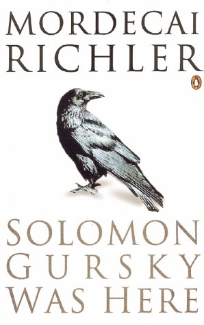 Solomon Gursky Was Here (2002) by Mordecai Richler