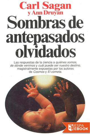 Sombras de Antepasados olvidados (1993) by Carl Sagan