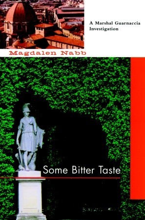Some Bitter Taste (2003) by Magdalen Nabb