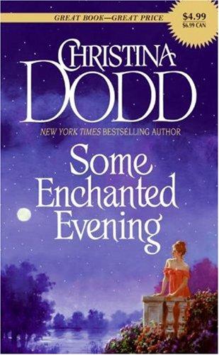Some Enchanted Evening (2007) by Christina Dodd
