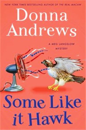 Some Like It Hawk (2012) by Donna Andrews