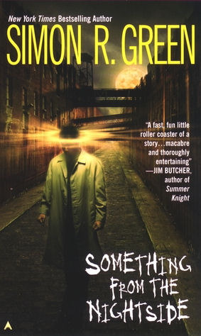 Something from the Nightside (2003) by Simon R. Green