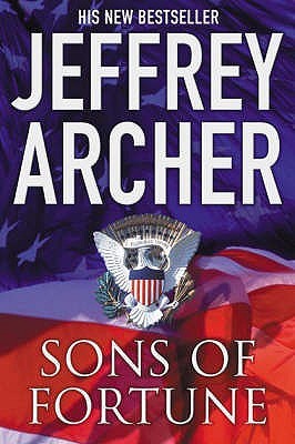 Sons of Fortune (2003) by Jeffrey Archer