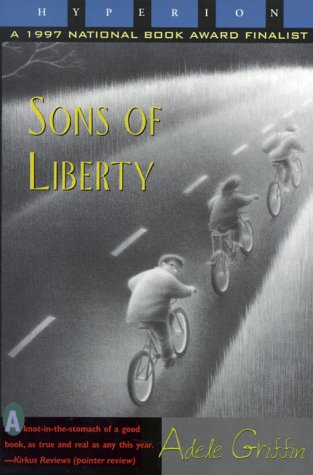 Sons of Liberty (1998) by Adele Griffin