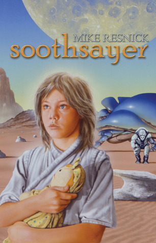 Soothsayer (2005) by Mike Resnick