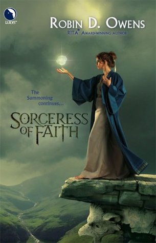 Sorceress of Faith (2006) by Robin D. Owens