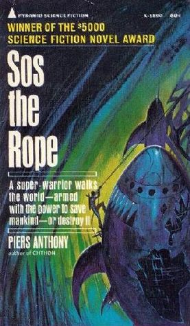 Sos the Rope (1968) by Piers Anthony