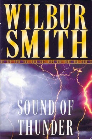 Sound of Thunder (2015) by Wilbur Smith