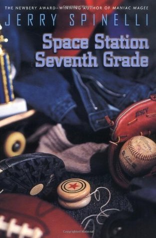 Space Station Seventh Grade (2000) by Jerry Spinelli