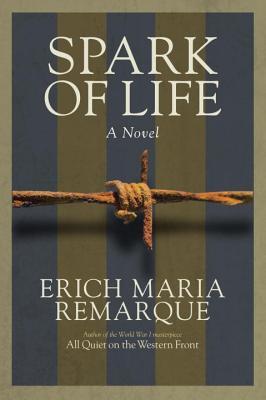 Spark of Life: A Novel of Resistance (2014)