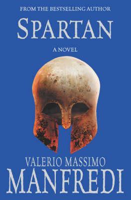 Spartan (2006) by Valerio Massimo Manfredi