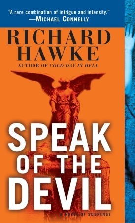 Speak of the Devil (2007) by Richard Hawke