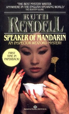 Speaker of Mandarin (1984) by Ruth Rendell