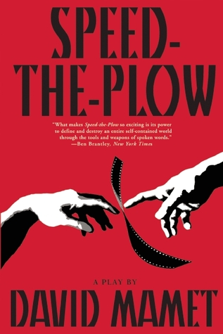 Speed-the-Plow (1994) by David Mamet
