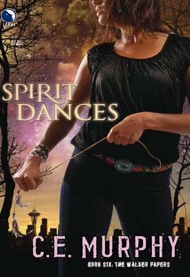 Spirit Dances (Luna) (2013) by C.E. Murphy