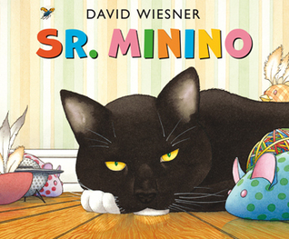 Sr. Minino (2014) by David Wiesner