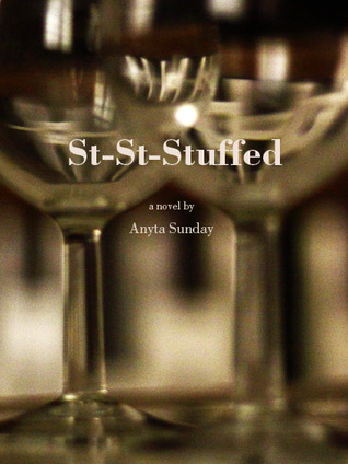 St-st-stuffed (2012) by Anyta Sunday