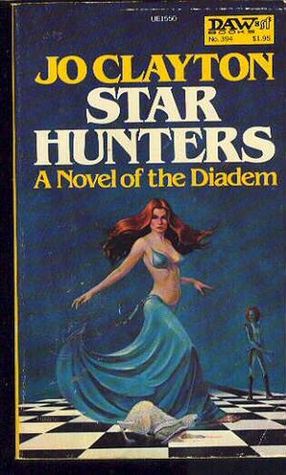 Star Hunters (1980) by Jo Clayton