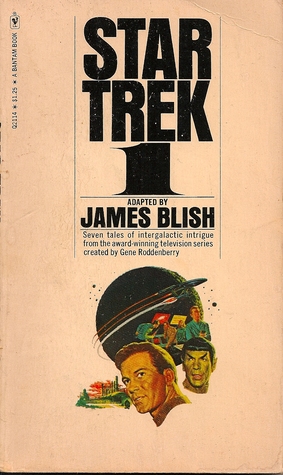 Star Trek 1 (1976) by James Blish