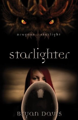 Starlighter (2010) by Bryan Davis