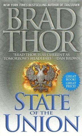 State of the Union (2007) by Brad Thor