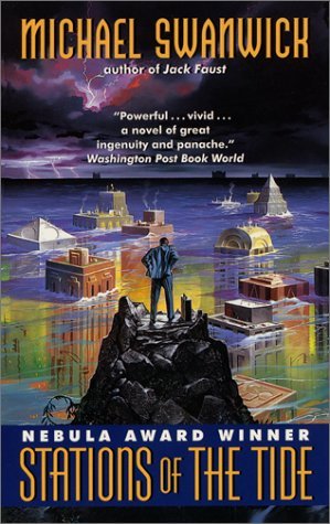 Stations of the Tide (2001) by Michael Swanwick