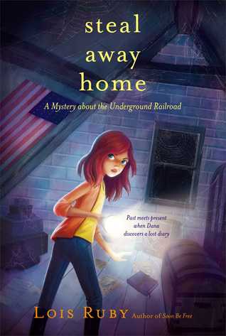 Steal Away Home (1999) by Lois Ruby