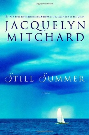 Still Summer (2007) by Jacquelyn Mitchard