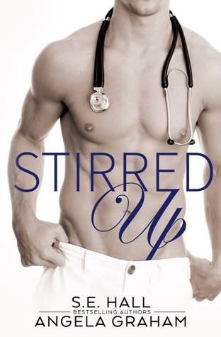 Stirred Up: Volumes 1 and 2 (2000) by S.E. Hall