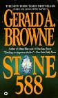 Stone 588 (1996) by Gerald A. Browne