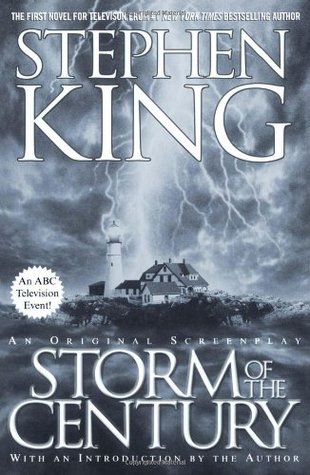 Storm of the Century: An Original Screenplay (1999) by Stephen King