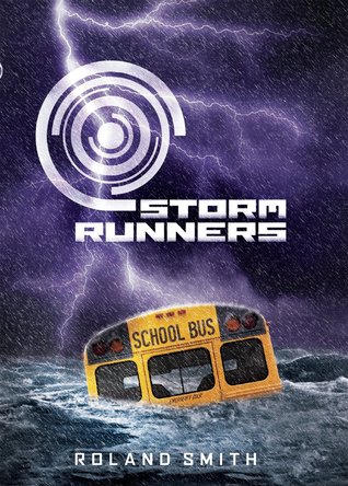 Storm Runners (2011) by Roland Smith