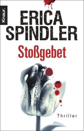 Stossgebet: (2009) by Erica Spindler