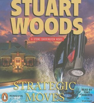 Strategic Moves (2011) by Stuart Woods