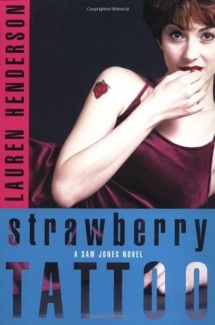 Strawberry Tattoo (2000) by Lauren Henderson