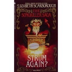 Strum Again? (1992) by Elizabeth Ann Scarborough