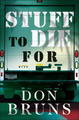 Stuff to Die For (2007) by Don Bruns